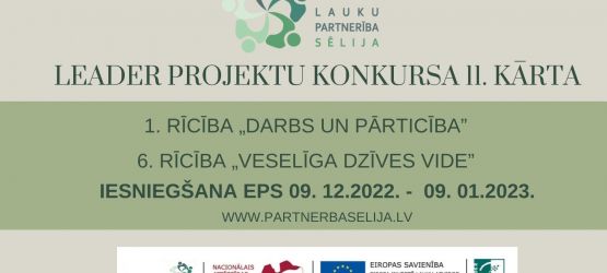 Lauku partnerība „Sēlija” izsludina LEADER projektu konkursa 11. kārtu
